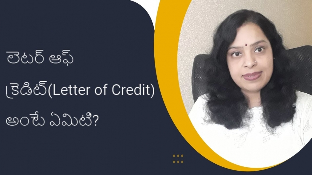 What is Letter of Credit ? (PART 1) | iiiEM Export Import Telugu
